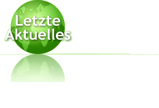 Letzte  Aktuelles